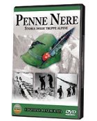PENNE NERE – Storia delle truppe alpine