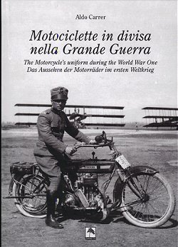 Motociclette in divisa nella Grande Guerra